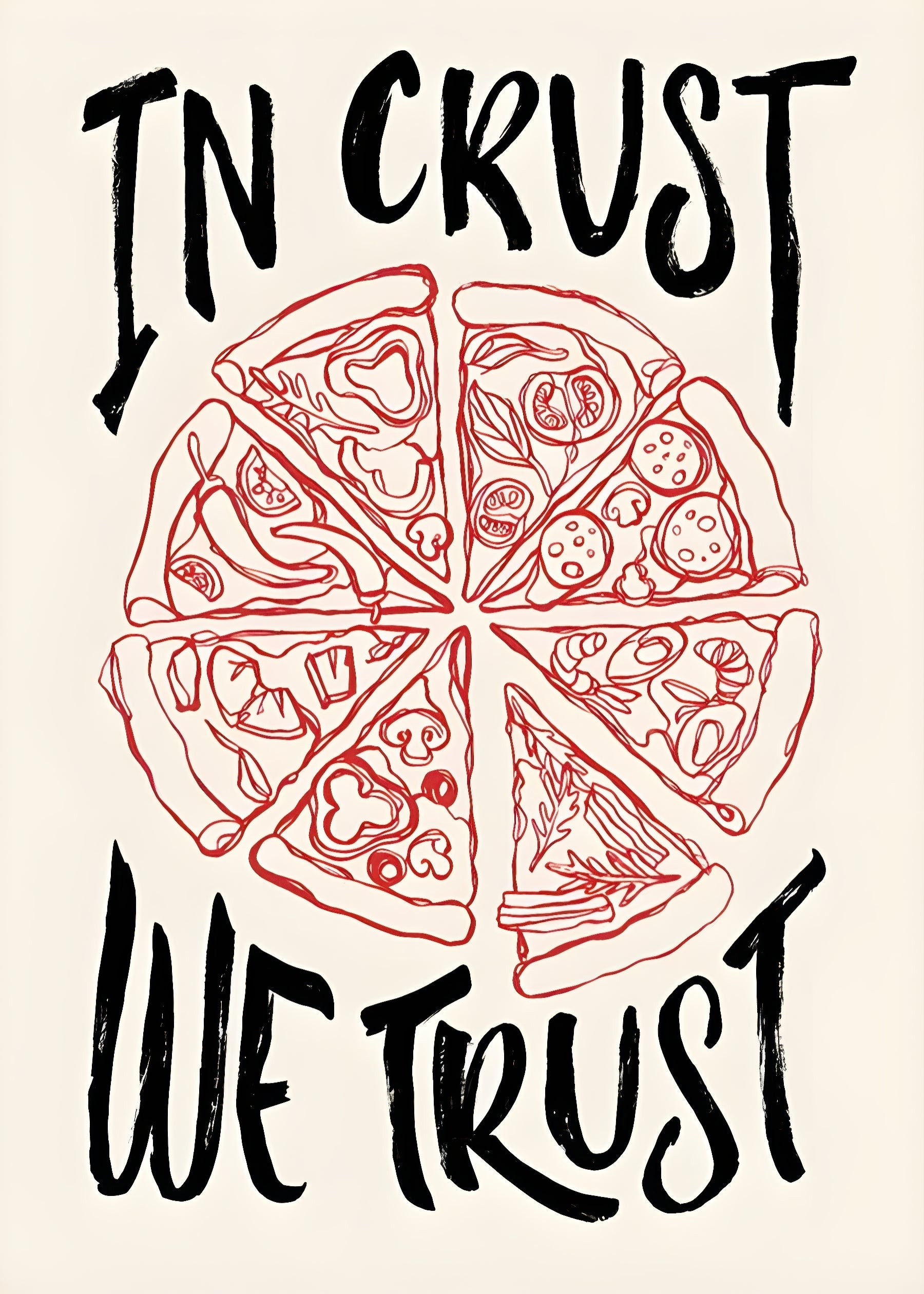 Pizza Lovers' Motto